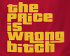 Price is wrong tank