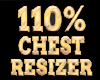 Chest Resizer 110%