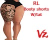 RL Booty Shorts w/Tats