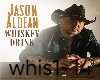 Whiskey`d Up J.Aldean
