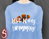L* Keep Swimming