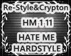 Re-style&Crypton hate me