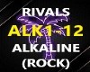 RIVALS- ALKALINE