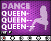 !C Queen Dance Slower