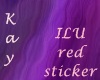*Kay* ILU red sticker