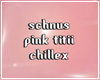 *Ss pink titii chillex