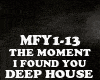 DEEP HOUSE-THE MOMENT