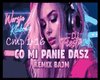 Co mi panie dasz cz2
