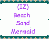 Beach Sand Mermaid