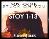 On June - Stuck On You