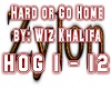 [ZZ] Hard or Go Home