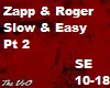 Slow & Easy-Zapp & Roger