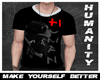 [D] Humanity Shirt