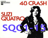 48 Crash Suzi Quatro