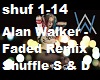 Faded Remix Shuffle SD