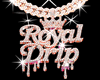 Royal Drip Chain Custom