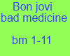 Bon jovi bad medicine p1