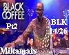 Black Coffee / Set Mix