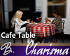 *B* Charisma Cafe Table