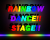 Rainbow Dance Stage 