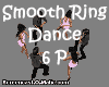 ! Ring Dance - Smooth 6P