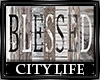 Blessed Sign