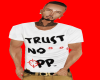 Trust no Opp white tee