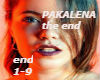 PAKALENA the end