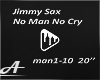 Jimmy Sax - No Man No 1