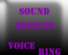 Sound Effects Voice Ring