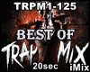 Trap Nation Best Mix