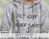 [Ip] nuff said hoodie