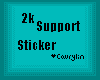 2k Support Sticker