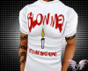 ~A~Blow Me Shirt/W