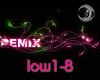 (low1-8) Low Remix 1