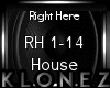 House | Right Here