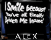 *AX* I smile..