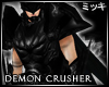 ! Demon Crusher Top