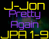 [D.E]J-Jon -Pretty Again