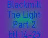 Blackmill-The Light 2