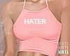 ♥ Hater