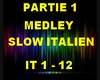 medley slow italien pt1