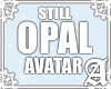 Opal Avatar~
