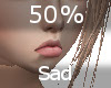 Sad 50% F