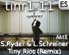SR&LS - Tiny Riot Remix