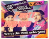 Wenn die Welt Untergeht
