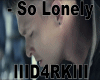 X4►- So Lonely