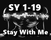 Stay With Me