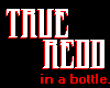 TRUE REDD in a bottle