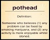 Pothead Poster